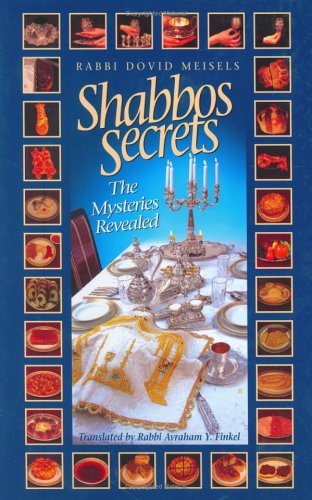Shabbos Secrets: The Mysteries Revealed under Liberation Theology in The Books Store