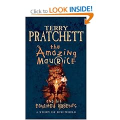 The Amazing Maurice And His Educated Rodents: A Story of Discworld. For young Readers (Discworld Novels)
