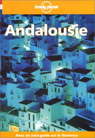 City Travel Guides Discounted  Livres : Guide Lonely Planet. Andalousie
