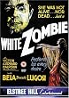 White Zombie [1932] [DVD]