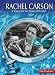 Rachel Carson: A Voice for the Natural World (Life Portraits)