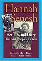 Hannah Senesh: Her Life And Diary, the First Complete Edition
