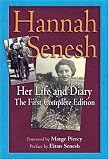 Hannah Senesh: Her Life and Diary