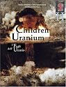 Peter Greenaway: The Children of Uranium