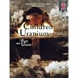 Peter Greenaway: The Children of Uranium