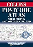 Postcode Atlas of Great Britain and Northern Ireland: Postcode Areas and District Boundaries Plus Central London Sector Boundaries (Atlas)