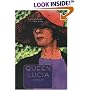 Queen Lucia: A Novel (Lucia)