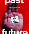 Between Past and Future: New Photography and Video from China