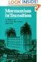 Mormonism in Transition: A History of the Latter-day Saints, 1890-1930