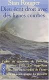 Dieu �crit droit avec des lignes courbes