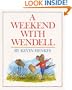 A Weekend with Wendell
