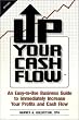 Up Your Cash Flow