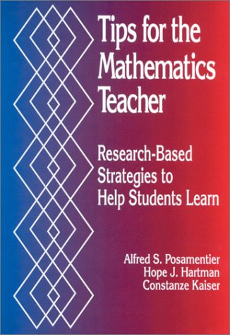 tips for the mathematics teacher research based strategies to help students learn