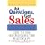 Ask Questions, Get Sales: Close the Deal and Create Long-term Relationships