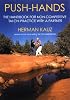 Push Hands: Handbook for Non-competitive Tai Chi Practice with a Partner
