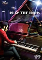 ルパン三世「PLAY THE LUPIN "CLIPS」" [DVD]