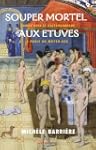 Souper mortel aux �tuves