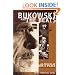 Bukowski and the Beats: A Commentary on the Beat Generation