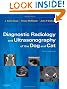 Diagnostic Radiology and Ultrasonography of the Dog and Cat, 5e