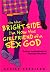 On the Bright Side, I'm Now the Girlfriend of a Sex God