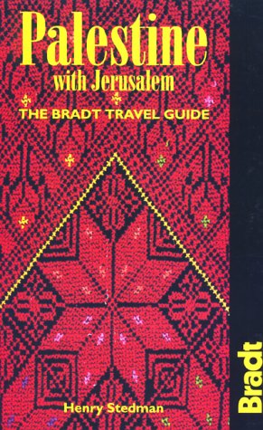 City Travel Guides Discounted  Books : Palestine with Jerusalem (The Bradt Travel Guide)