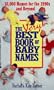 The Very Best Book of Baby Names
