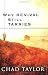 Why Revival Still Tarries