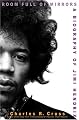 Room Full of Mirrors: A Biography of Jimi Hendrix