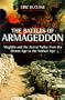 The Battles of Armageddon: Megiddo and the Jezreel Valley from the Bronze Age to the Nuclear Age
