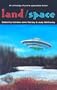 Land/Space: an Anthology of Prairie Speculative Fiction