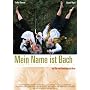 Mein Name ist Bach