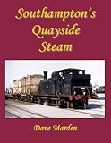 Southampton s Quayside Steam