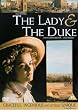 The Lady And The Duke [DVD] [2002]