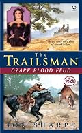 The Trailsman #293: Ozark Blood Feud (Trailsman)