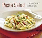 Pasta Salad: 50 Favorite Recipes