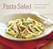 Pasta Salad: 50 Favorite Recipes