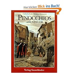 Pinocchios Abenteuer. (Ab 8 J.)