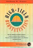 High-Yield Biostatistics (High-Yield Series)