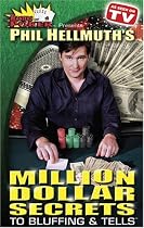 Phil Hellmuth's Million Dollar Secrets to Bluffing & Tells
