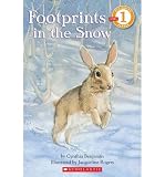 [(Scholastic Reader Level 1: Footprints in the Snow )] [Author: Cynthia Benjamin] [Dec-1994]