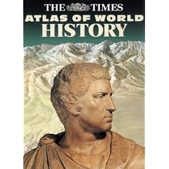 The Times Atlas of World History (Hammond Concise Atlas of World History)
