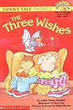 : Three Wishes (Phonics Fun)