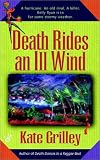 Death Rides all Ill Wind