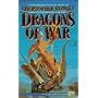 Dragons of War (Bazil Broketail)
