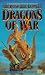 Books : Dragons of War (Bazil Broketail)