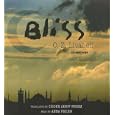 Bliss by  O. Z. Livaneli, Anna Fields, and Cigdem Aksoy Fromm
