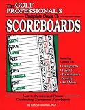 The Golf Professional's Complete Guide to Scoreboards