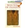 Wounds of Passion: A Writing Life (Wounds of Passion)