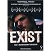 Exist