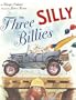 The Three Silly Billies